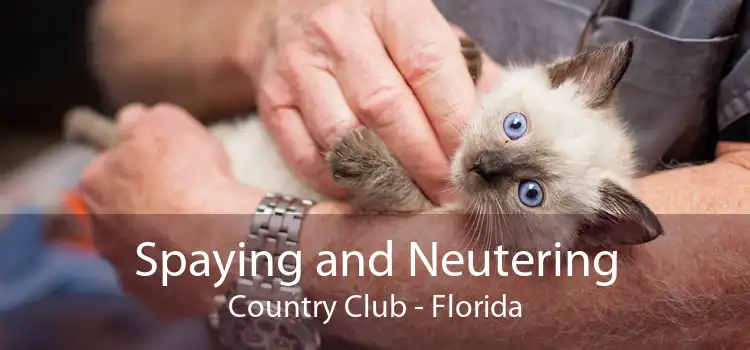 Spaying and Neutering Country Club - Florida
